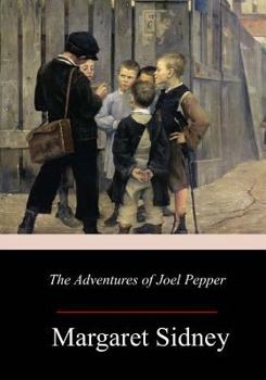 Paperback The Adventures of Joel Pepper Book