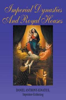 Paperback Imperial Dynasties and Royal Houses Book