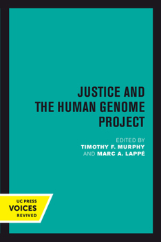 Hardcover Justice and the Human Genome Project Book