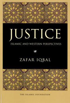 Paperback Justice: Islamic and Western Perspectives Book