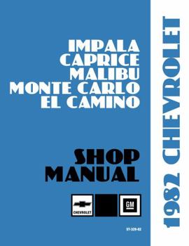 Perfect Paperback 1982 Chevrolet Shop Manual By Detroit Iron Book