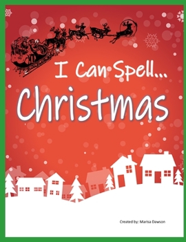 Paperback I Can Spell... Christmas: A-Z Writing Practice Book