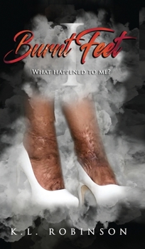 Hardcover Burnt Feet: What Happened to Me? [Large Print] Book