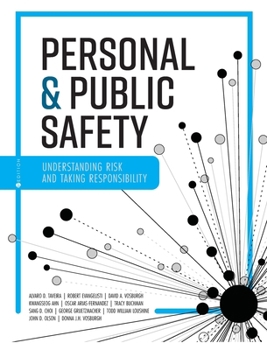 Hardcover Personal and Public Safety: Understanding Risk and Taking Responsibility Book