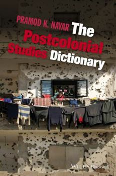 Paperback The Postcolonial Studies Dictionary Book