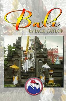 Paperback Bali: Jack's trip to Bali Book
