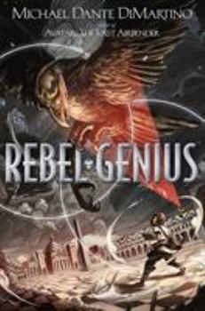 Rebel Genius - Book #1 of the Geniuses