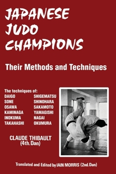 Paperback Japanese Judo Champions: Their Methods and Techniques Book