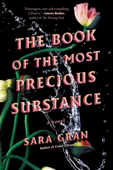 Paperback The Book of the Most Precious Substance Book