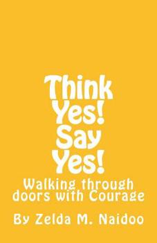 Think Yes! Say Yes!: Capturing the faith attitude