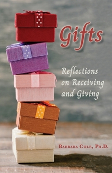 Paperback Gifts: Reflections on Receiving and Giving Book