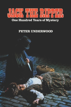 Paperback Jack the Ripper: One Hundred Years of Mystery Book