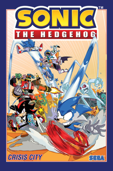 Paperback Sonic the Hedgehog, Vol. 5: Crisis City Book