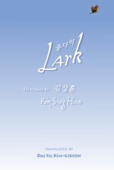 Paperback Lark: 50 Poems by Kim Sang Hoon Book