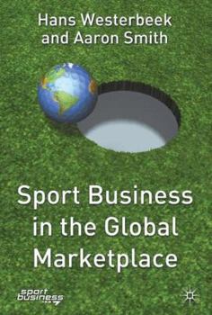 Hardcover Sport Business in the Global Marketplace Book