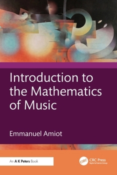Paperback Introduction to the Mathematics of Music Book
