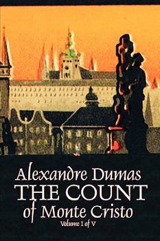 Paperback The Count of Monte Cristo, Volume I (of V) by Alexandre Dumas, Fiction, Classics, Action & Adventure, War & Military Book