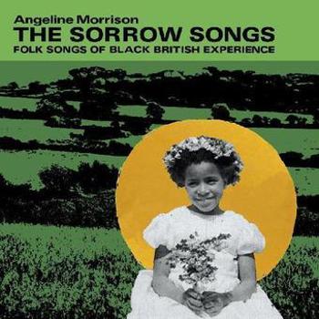 Music - CD The Sorrow Songs (Folk Songs Of Black Br Book