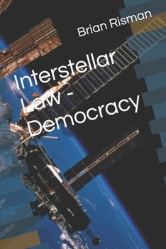 Paperback Interstellar Law - Democracy Book