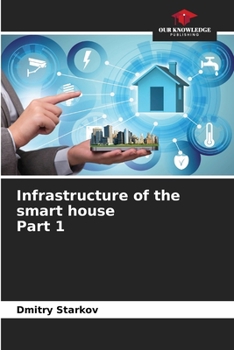 Paperback Infrastructure of the smart housePart 1 Book