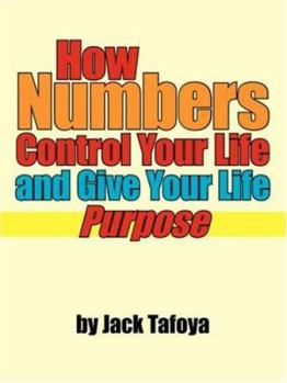 Paperback How Numbers Control Your Life and Give Your Life Purpose Book