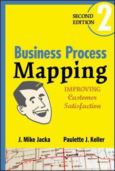 Hardcover Business Process Mapping: Improving Customer Satisfaction Book