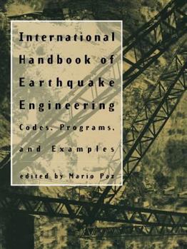 Paperback International Handbook of Earthquake Engineering: Codes, Programs, and Examples Book