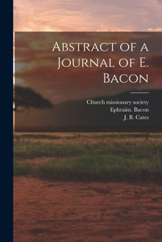 Paperback Abstract of a Journal of E. Bacon Book