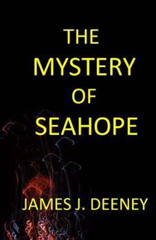 Paperback The Mystery of Seahope Book