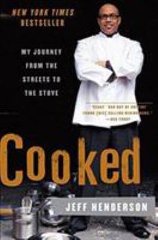 Paperback Cooked: My Journey from the Streets to the Stove Book