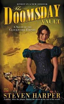 The Doomsday Vault - Book #1 of the Clockwork Empire