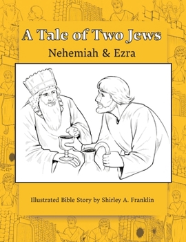 Paperback A Tale of Two Jews: Nehemiah and Ezra Book