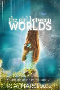 Paperback The Girl Between Worlds Book