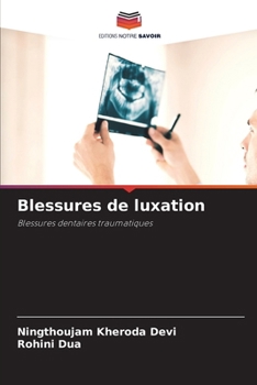 Paperback Blessures de luxation [French] Book