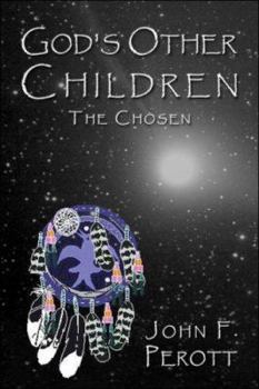 Paperback God's Other Children: The Chosen Book