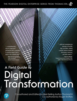 Paperback A Field Guide to Digital Transformation Book