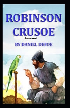 Paperback Robinson Crusoe Annotated Book
