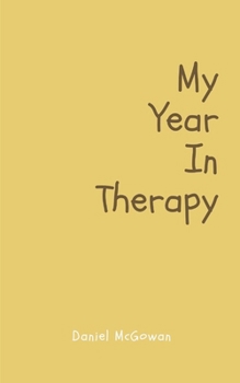 Paperback My Year In Therapy Book