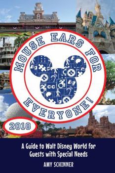 Paperback Mouse Ears for Everyone!: A Guide to Walt Disney World for Guests with Special Needs Book