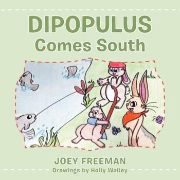 Paperback Dipopulus Comes South Book