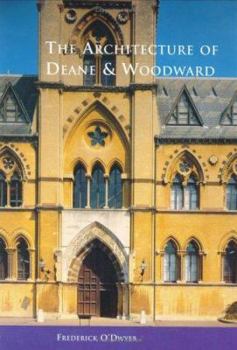 Hardcover The Architecture of Deane and Woodward Book