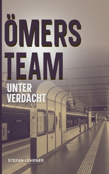 Paperback Ömers Team: Unter Verdacht [German] Book