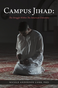 Paperback Campus Jihad: The Struggle Within the American University Book