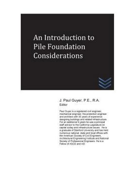 Paperback An Introduction to Pile Foundation Considerations Book