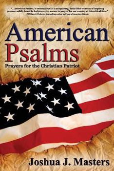 Paperback American Psalms: Prayers for the Christian Patriot Book