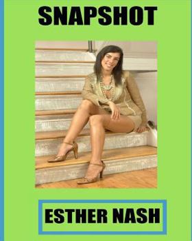 Paperback Snap Shot Esther Nash Book