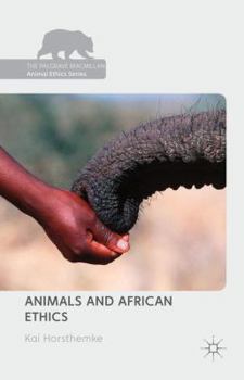 Hardcover Animals and African Ethics Book