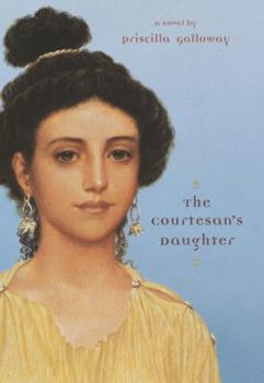 Hardcover The Courtesan's Daughter Book