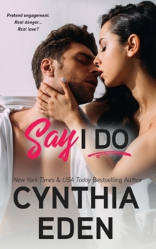 Say I Do - Book #10 of the Wilde Ways