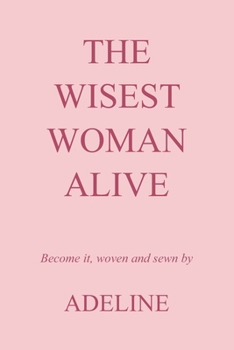 Paperback The wisest woman alive Book